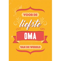 Voor de liefste Oma van de...