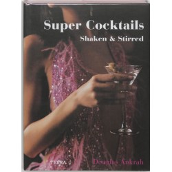 Super Cocktails - Douglas...